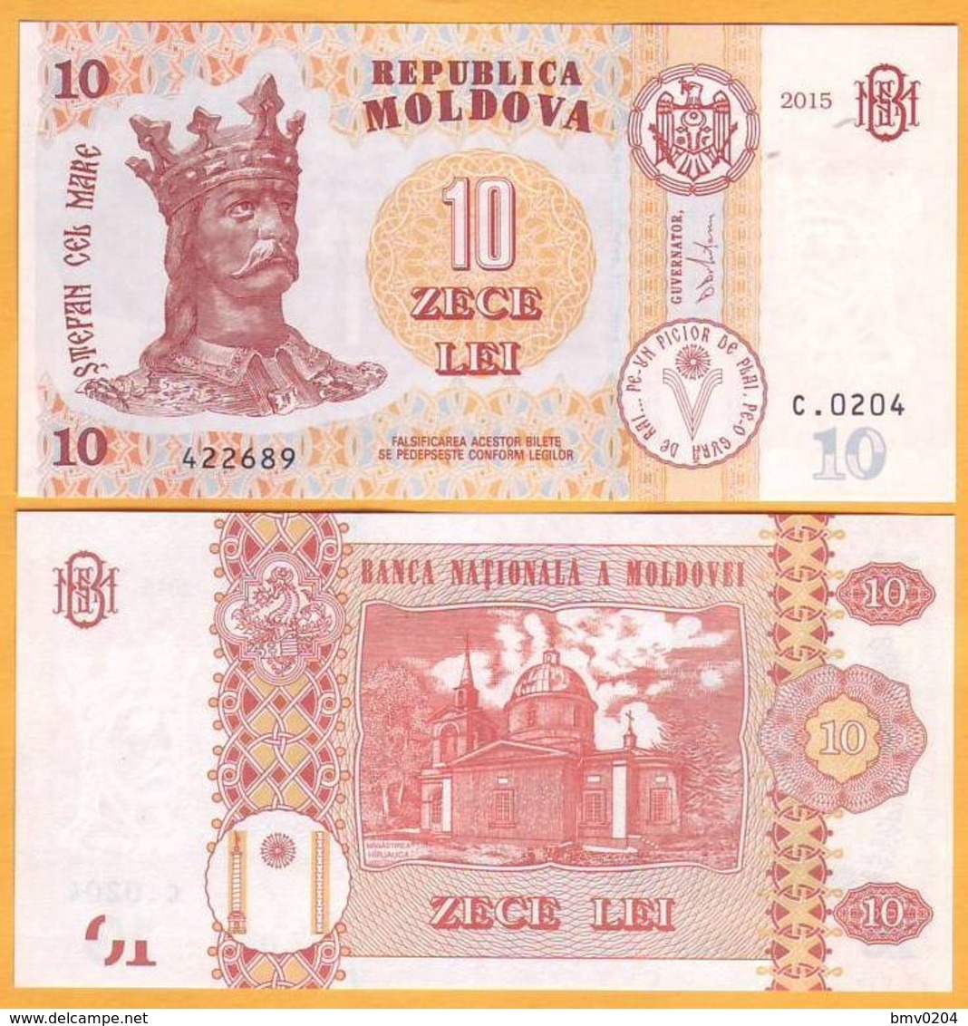 2017. 2015 Moldova ; Moldavie ; Moldau    10 LEI   422689 UNC - Moldavië