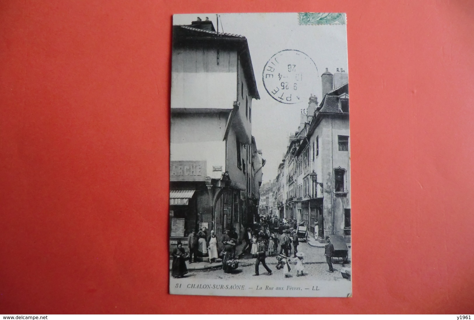 CPA 71 SAONE ET LOIRE CHALON SUR SAONE. La Rue Aux Fèvres. 1926. - Chalon Sur Saone