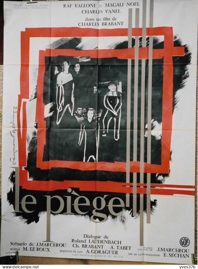 "Le Piège" Raf Vallone, Magali Noël, Charles Vanel...1958 - Affiche 120x160 - TTB - Posters