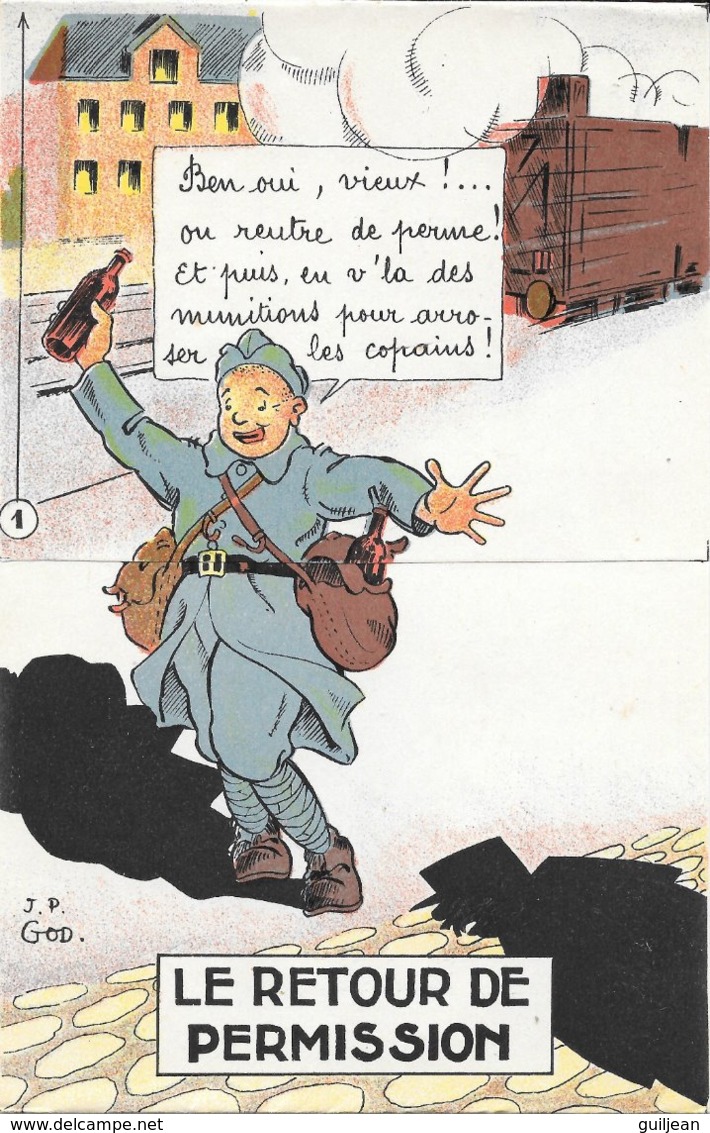 MILITARIA HUMORISTIQUE Par J.P. GOD - Carte à Système, Dépliant 5 Volets - " LE RETOUR DE PERMISSION "  - T.B.E. - Humoristiques