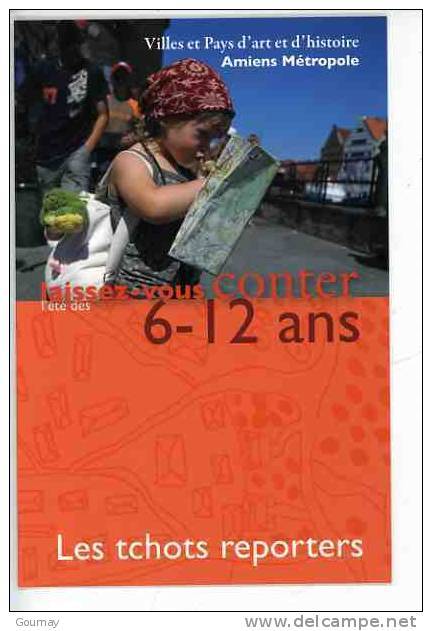 Amiens Ville D'Art Et D'Histoire - L'été Des 6-12 Ans Laissez Vous Conter Les Tchots Reporters (quartier Saint Leu) - Amiens