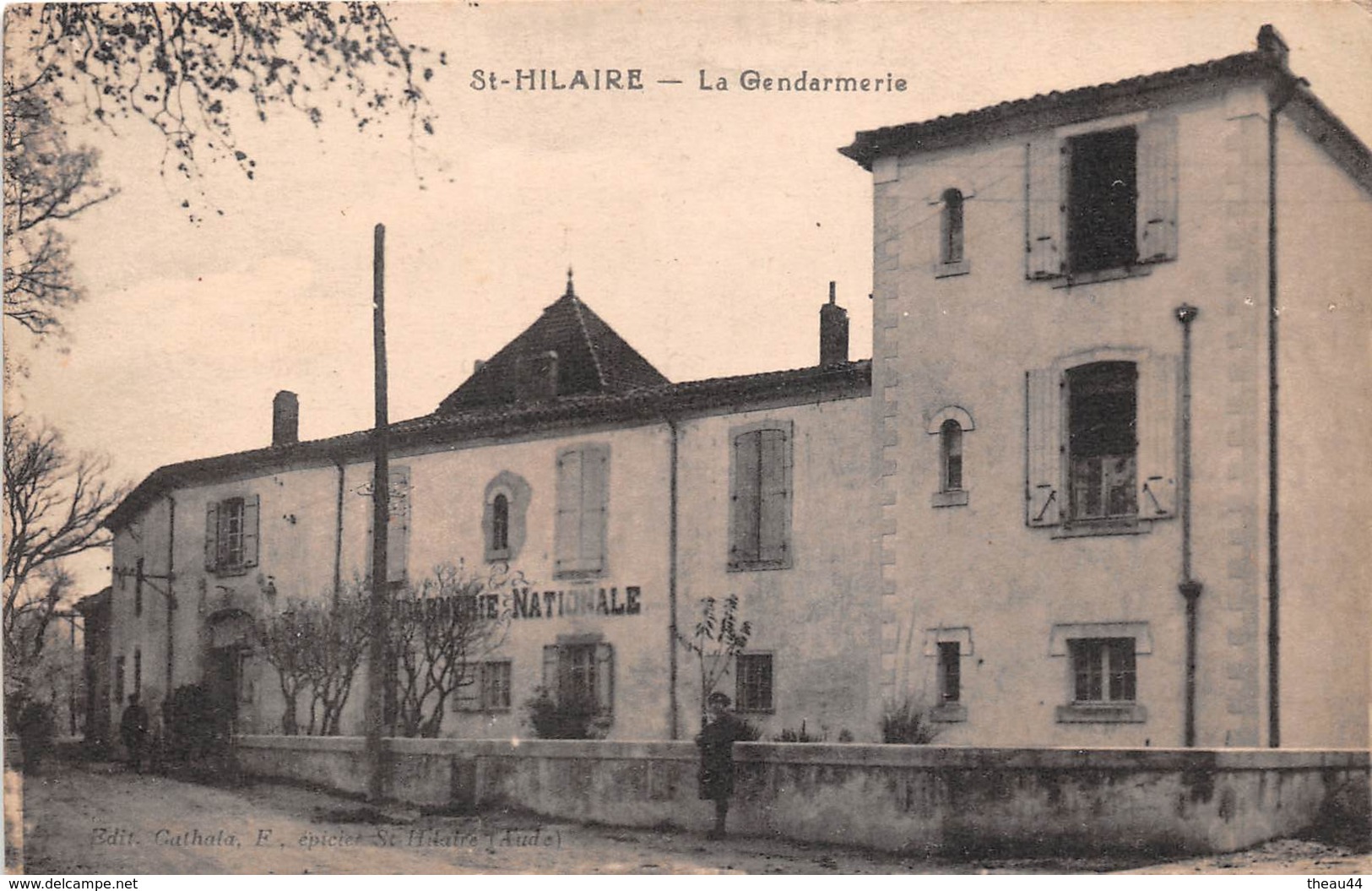 ¤¤  -   SAINT-HILAIRE   -   La Gendarmerie     -  ¤¤ - Saint Hilaire
