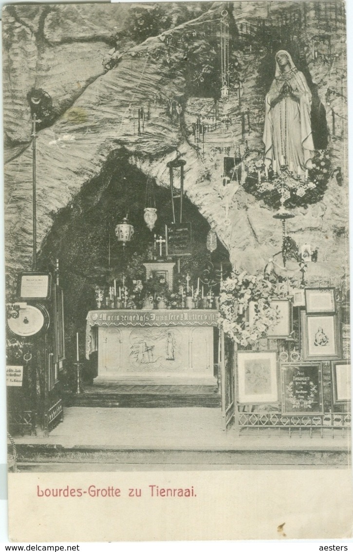 Tienraai (Tienray) 1907; Lourdes-Grotte - Gelopen. (A. Van Der Voort Everts - Tienraai) - Other & Unclassified