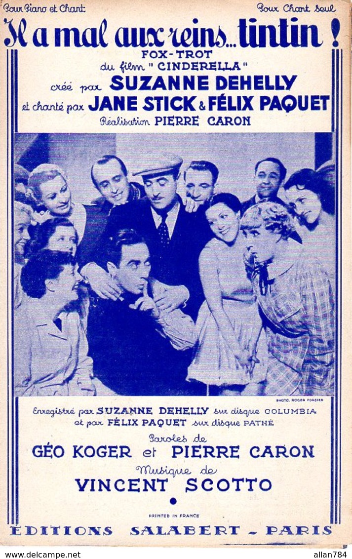 PARTITION VINCENT SCOTTO DU FILM CINDERELLA - IL A MAL AUX REINS TINTIN -1937- FELIX PAQUET - EXC ETAT PROCHE DU NEUF - Filmmusik