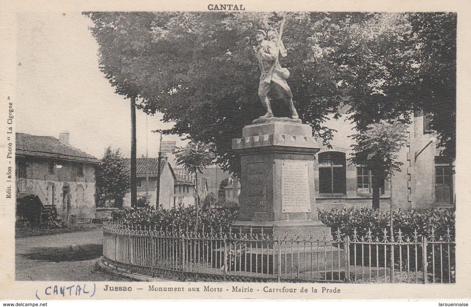 15 - JUSSAC - Monument Aux Morts - Mairie - Carrefour De La Prade - Jussac