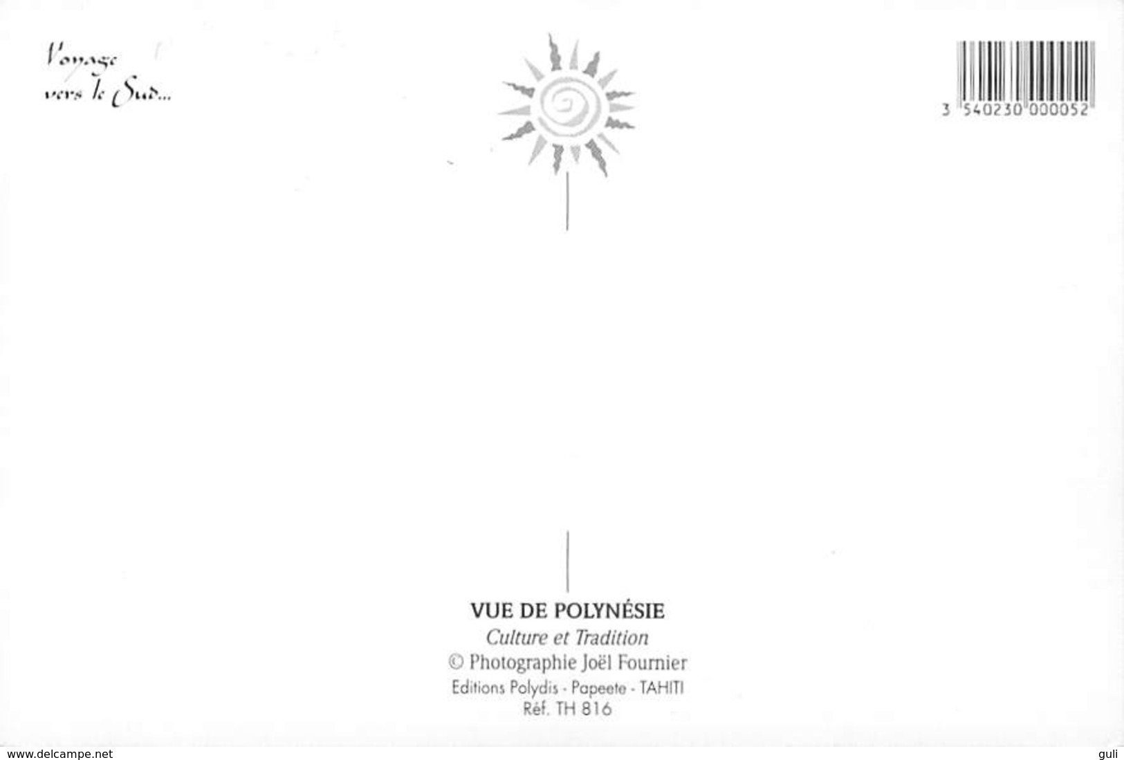 Polynésie Française- Vue De POLYNESIE (vahiné Coiffe) (- Editions Polydis Papeete Tahiti  JOEL FOURNIER N° TH 816)@* - Polynésie Française