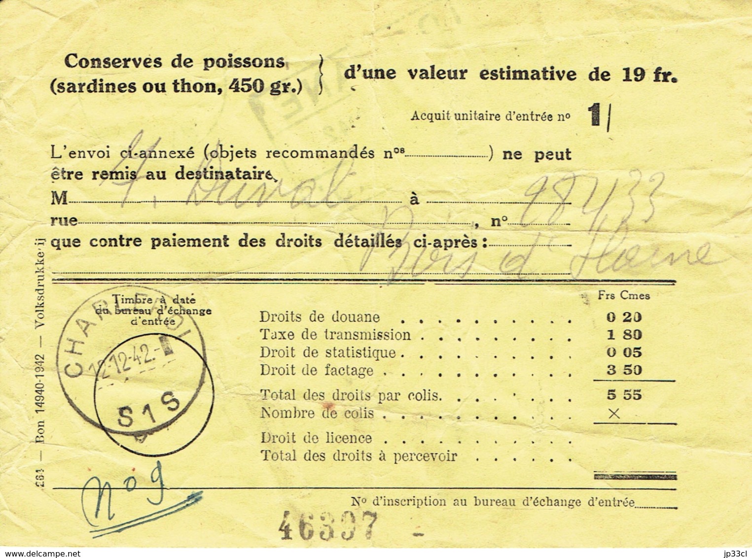 Guerre 40/45 Document Douanier "Conserves De Poissons" Avec Timbres Fiscaux (Charleroi, 11 Jan 1942) - Documents Historiques