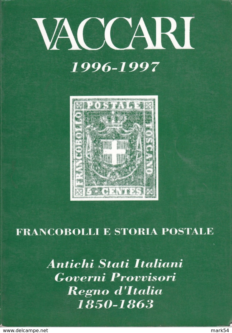 Catalogo Vaccari 1996/7 Antichi Stati Italiani - Italia