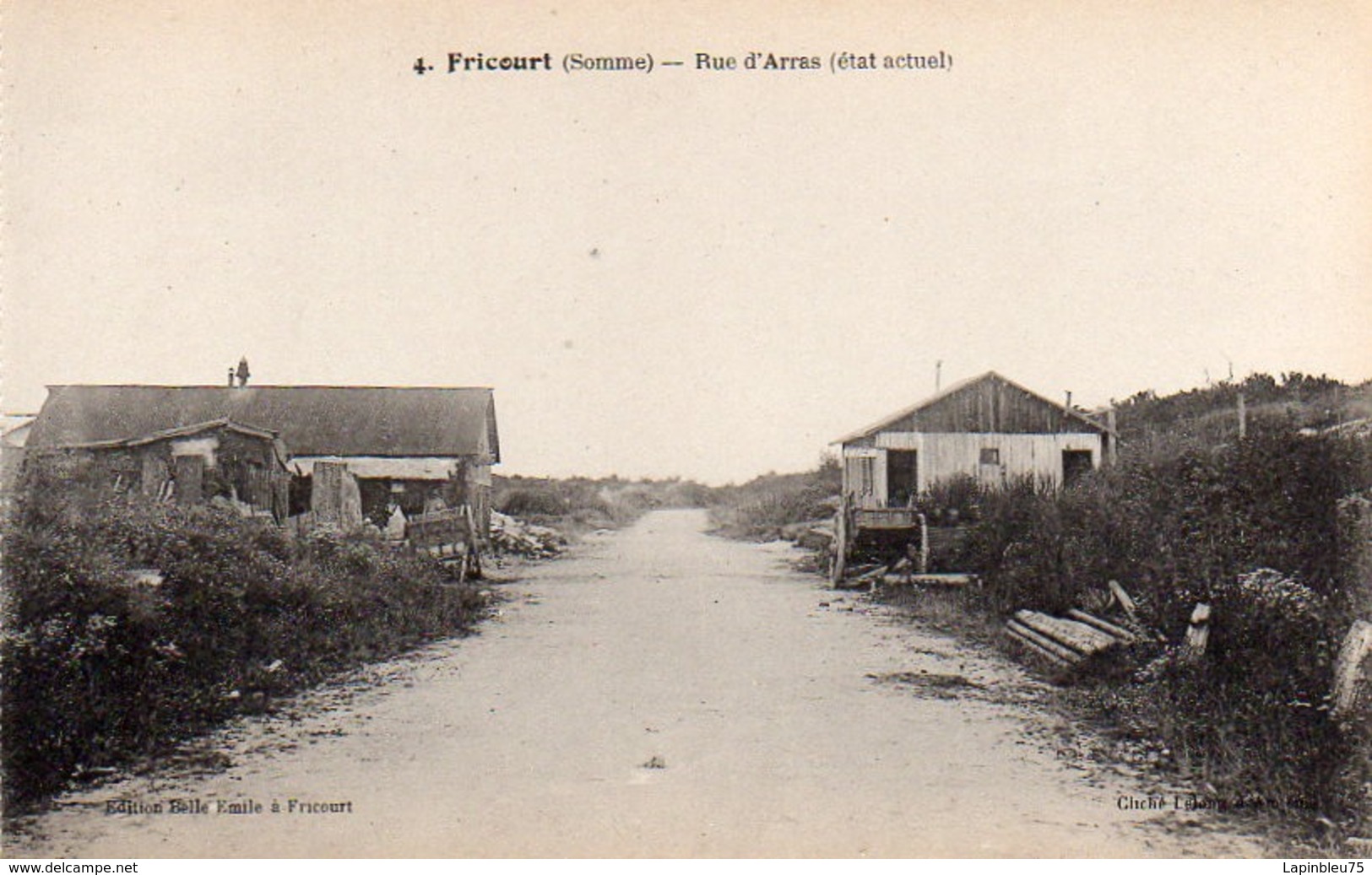 CP 80 Somme Fricourt Guerre 14 Rue D'Arras état Actuel Après La 4 Lelong Belle Emilia - Other & Unclassified