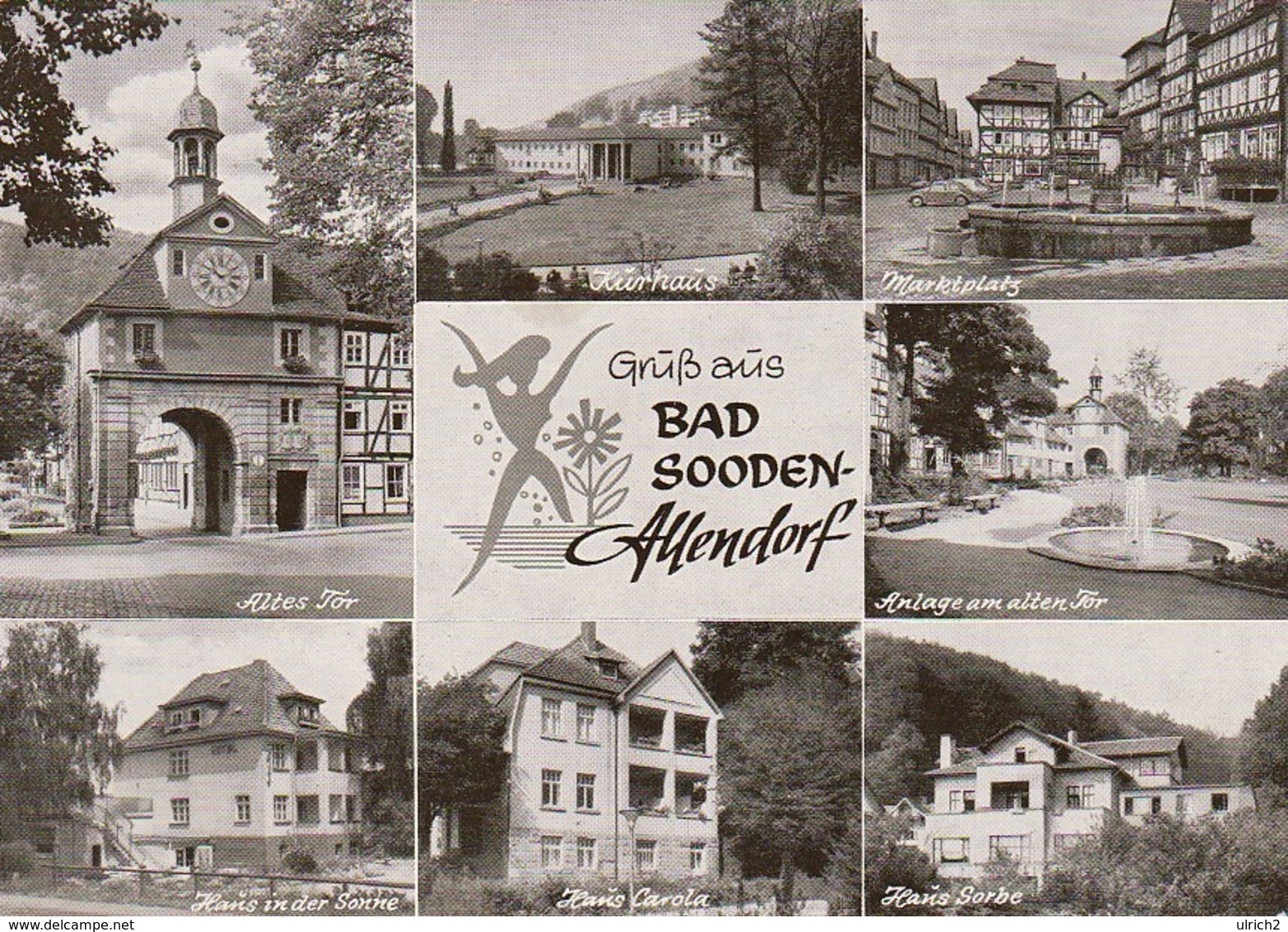 Ak Gruß Aus Bad Sooden-Allendorf - Altes Tor Haus Carola Haus In Der Sonne Anlange Am Alten Tor Haus Sorbe  (44547) - Bad Sooden-Allendorf