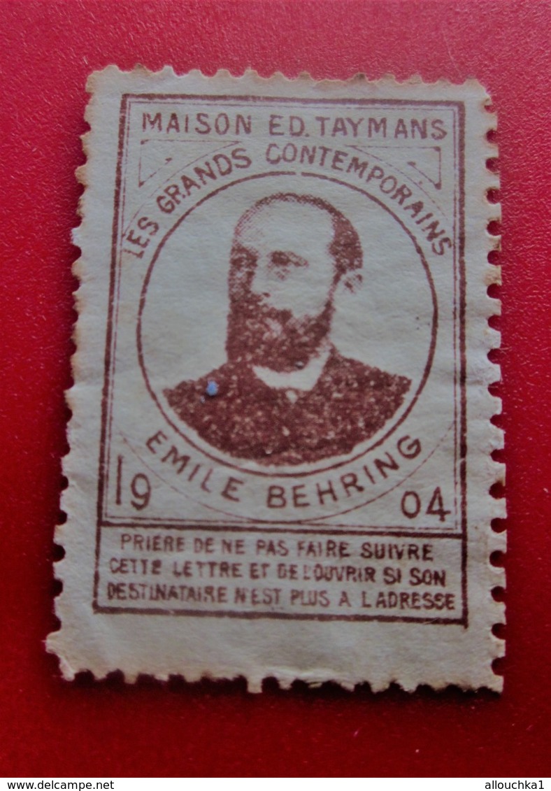 1904 VIGNETTE MAISON E.D  TAYMANS EMILE BEHRING LES GRANDS CONTEMPORAINS TEXTE A ATTESTATION SERVICE PTT  Erinnophilie - Other & Unclassified