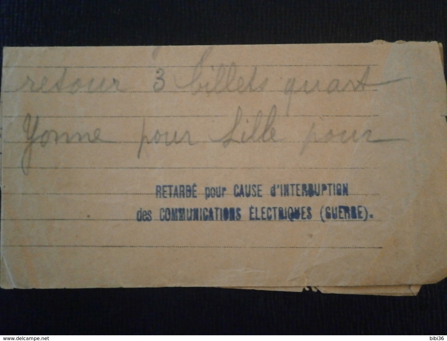FRANCE DOCUMENT TELEGRAMME GRIFFE RETARDE INTERRUPTION COMMUNICATION ELECTRIQUE GUERRE LETTER ENVELOPPE LETTRE COVER - Guerra De 1914-18