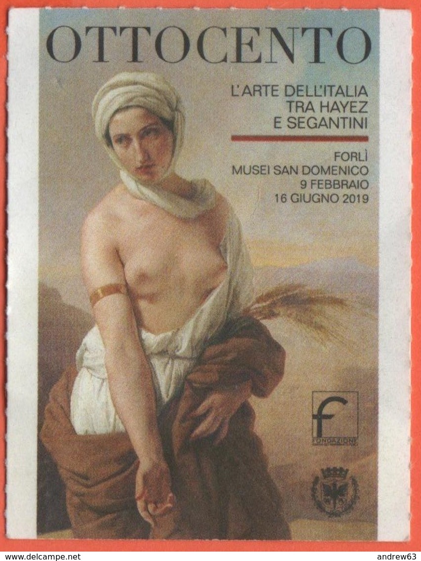 Musei San Domenico Forlì - Mostra "L'Arte Dell'Italia Tra Hayez E Segantini" - Biglietto D'Ingresso Gruppi - Usato - Biglietti D'ingresso