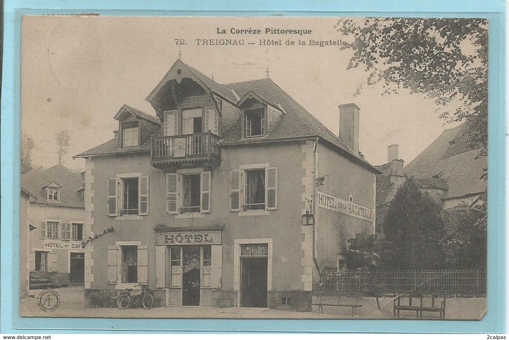 19 - Correze - Treignac - Hotel De La Bagatelle - Treignac