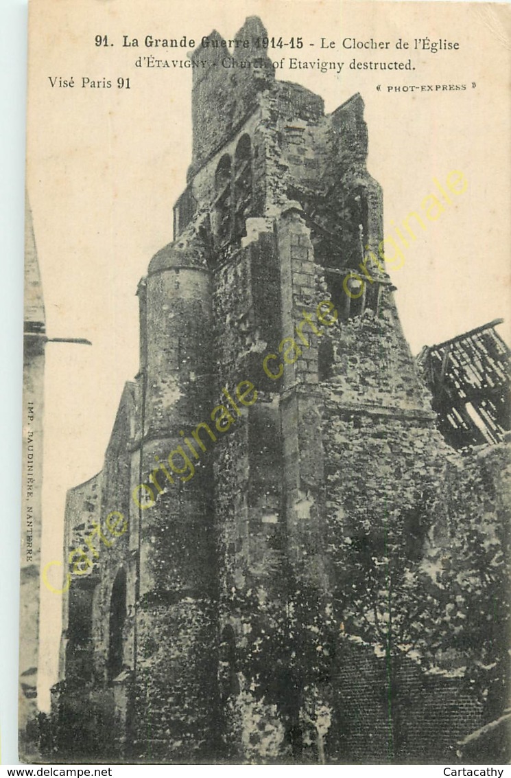 60.  Le Clocher De L'église D' ETAVIGNY .   GUERRE 1914-15 . - Autres & Non Classés