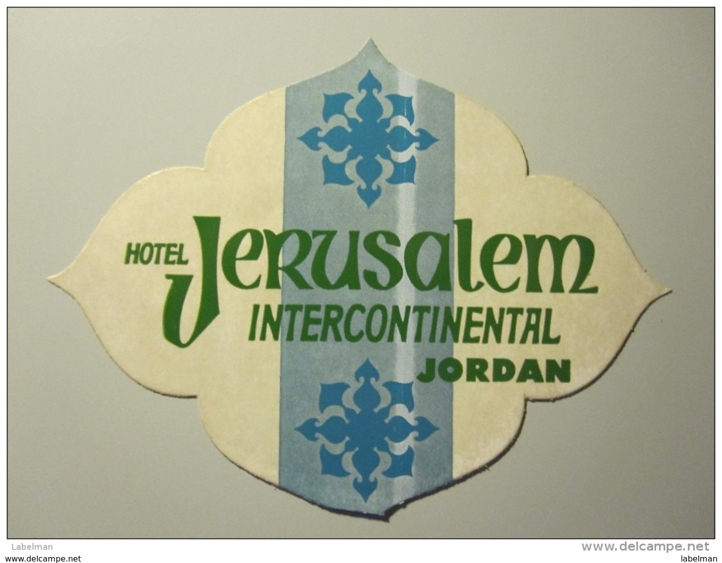 HOTEL MOTEL INTERCONTINENTAL JERUSALEM JORDAN VINTAGE OLD ISRAEL TAG STICKER DECAL LUGGAGE LABEL ETIQUETTE AUFKLEBER - Hotel Labels