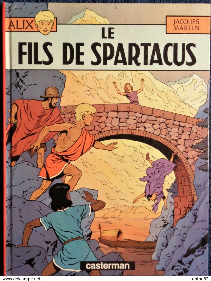 Jacques Martin - Alix - N° 12 - Le Fils De Spartacus - Casterman - ( 1986 ) . - Alix