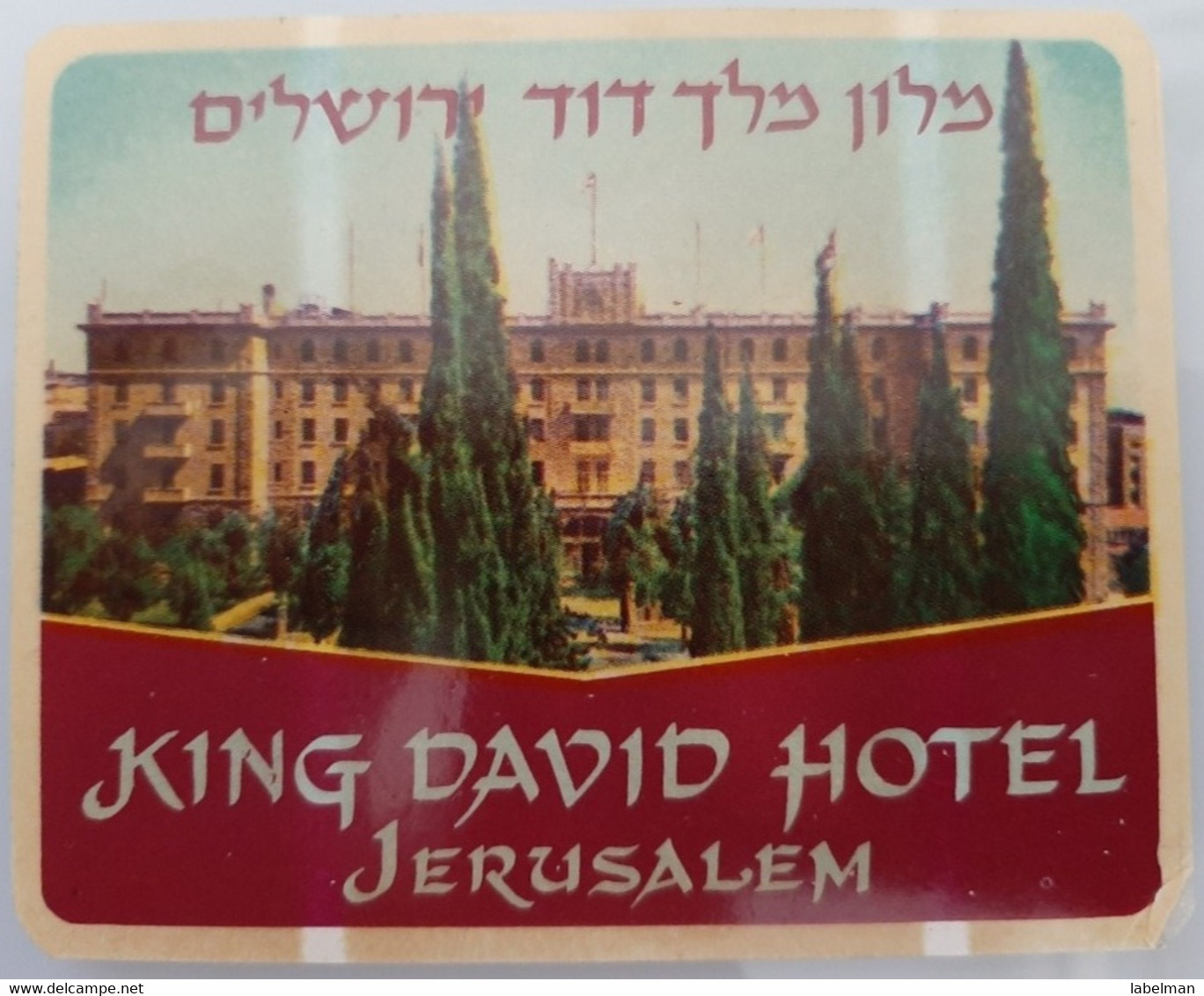 HOTEL MOTEL PENSION RESIDENCE HOUSE KING DAVID JERUSALEM ISRAEL STICKER DECAL LUGGAGE LABEL ETIQUETTE AUFKLEBER - Etiketten Van Hotels