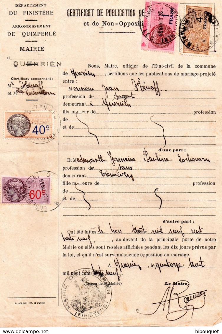 Publication De Mariage 1939, Mairie De Querrien, 3 Timbres Fiscaux De 1 Franc Rose, 60c Et 40c Et Un Dimension 4 Francs - Non Classés