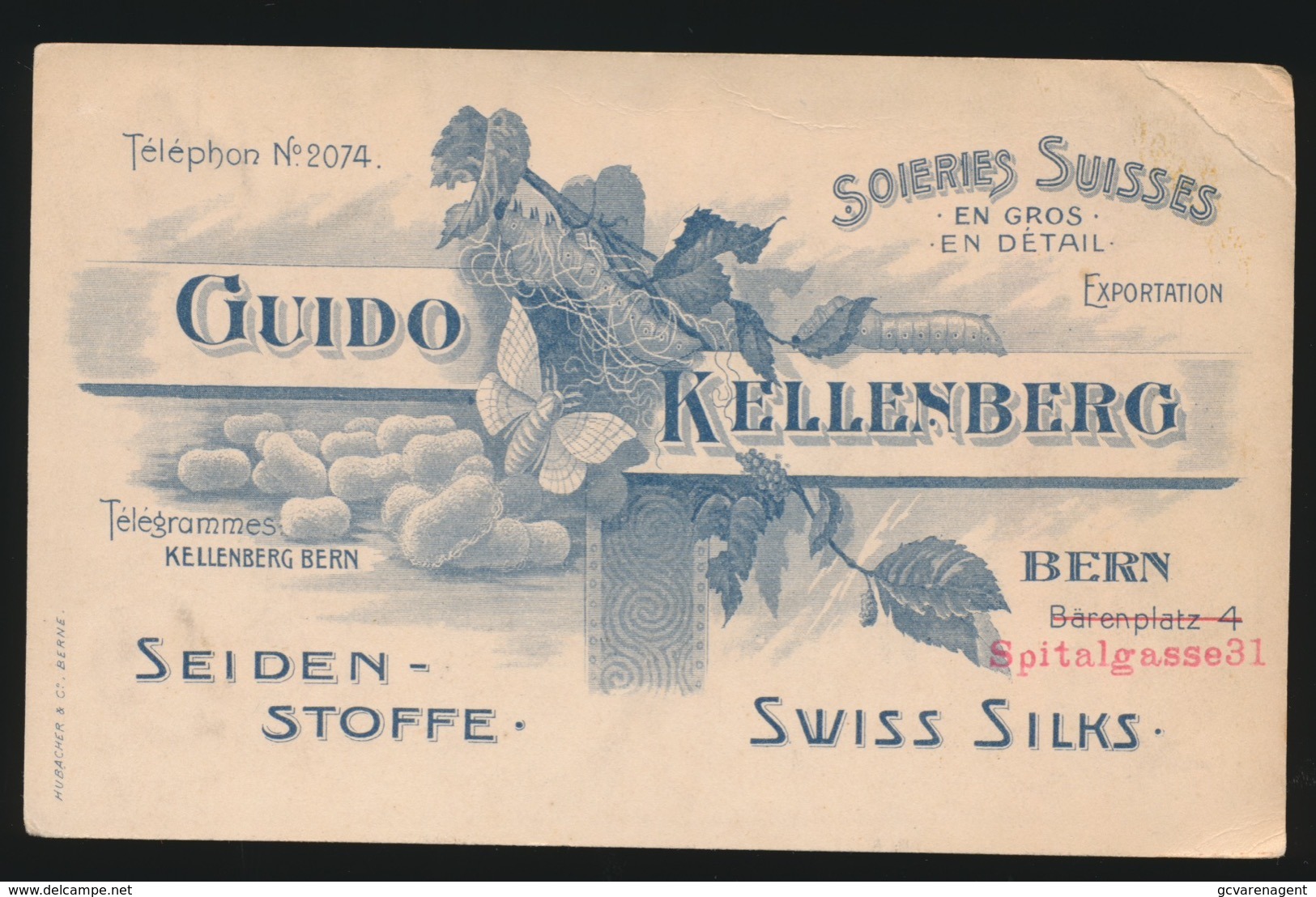 CARTE 14 X 9 CM  - RECLAME - GUIDO KELLENBERG - BERN SPITALGASSE 31 - SEIDEN STOFFE : SWISS SILKS - Berne