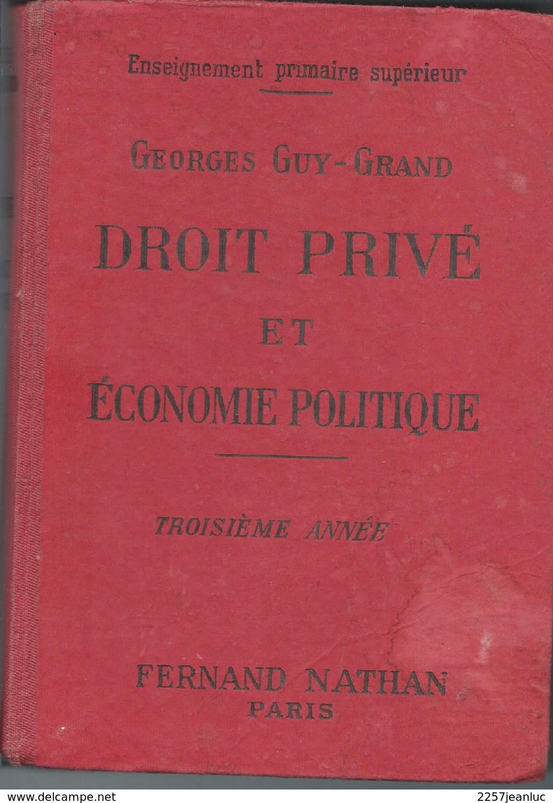 Droit Privé Et Economie Politique  Edit Fernand Nathan 1937 - Droit