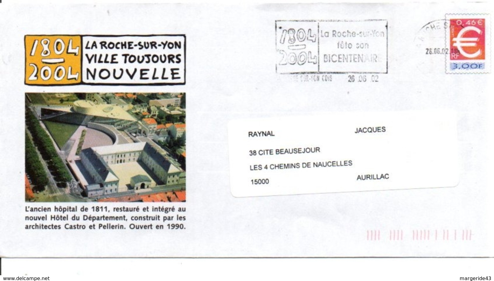 PAP ET FLAMME BICENTENAIRE DE LA ROCHE SUR YON VENDEE - Commemorative Postmarks