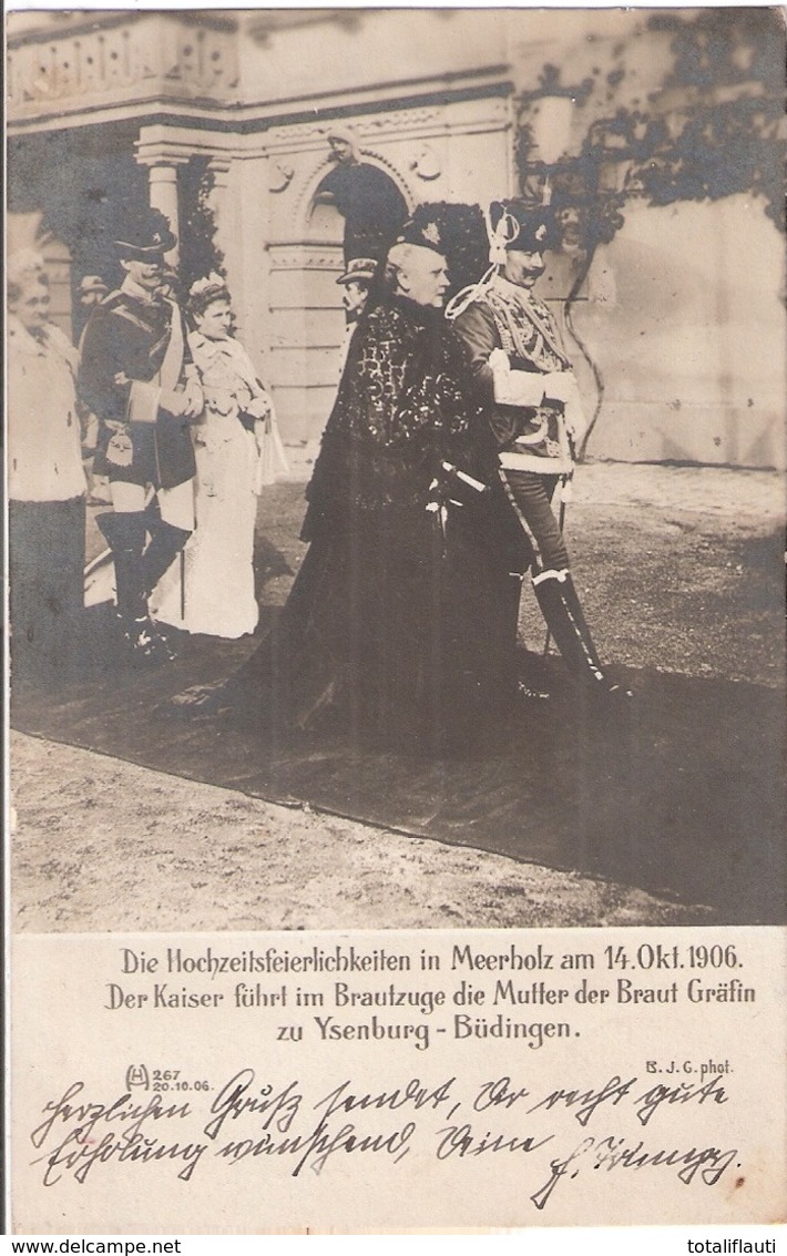 MEERHOLZ Gelnhausen Hochzeitszug Gelaufen Bahnpost Stempel DRESDEN  REIC 14.10.1906 Kaiser Wilhelm II + Mutter Der Braut - Gelnhausen