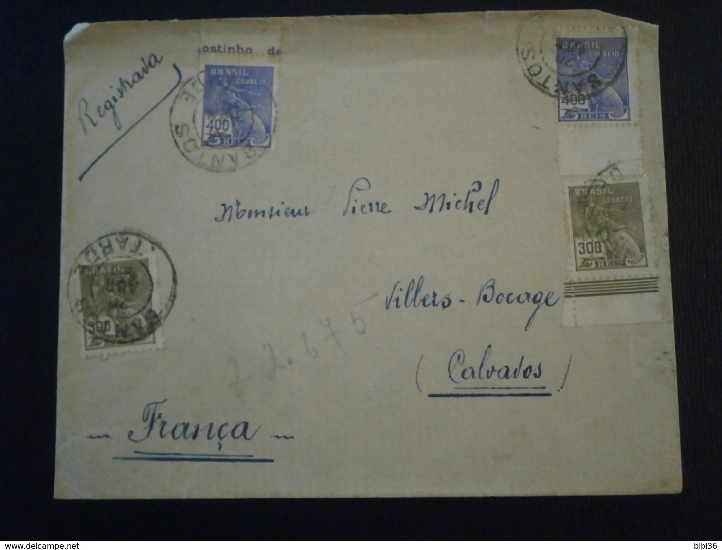 BRASIL BRESIL BRAZIL TIMBRES REGISTRADO RECOMMANDE SANTOS VILLERS BOCAGE CALVADOS LETTRE ENVELOPPE COVER LETTER PLI - Luftpost (private Gesellschaften)