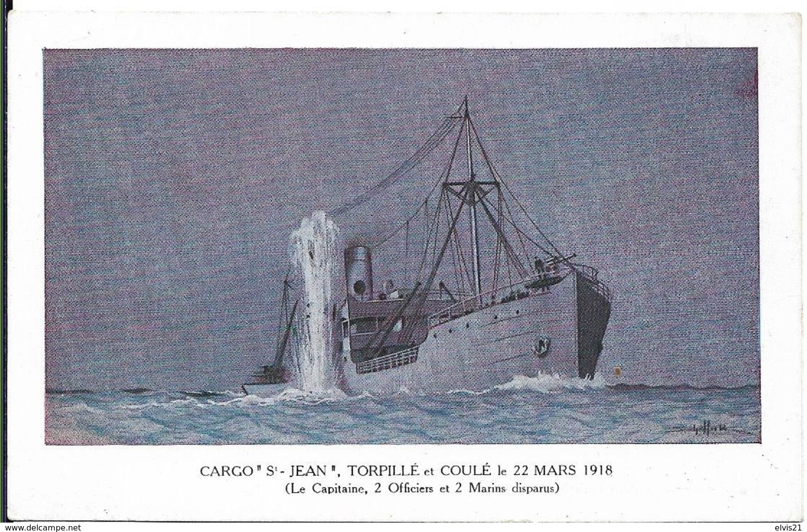 Cargo Saint Jean Torpillé En 1918 - Oorlog