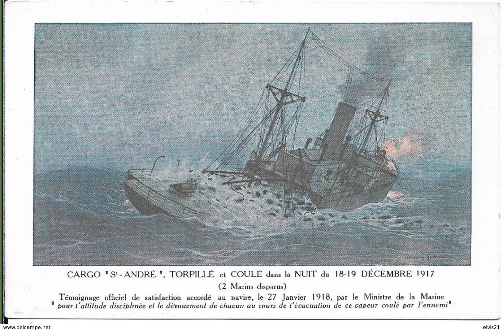 Cargo Saint André Torpillé En 1917 - Guerra