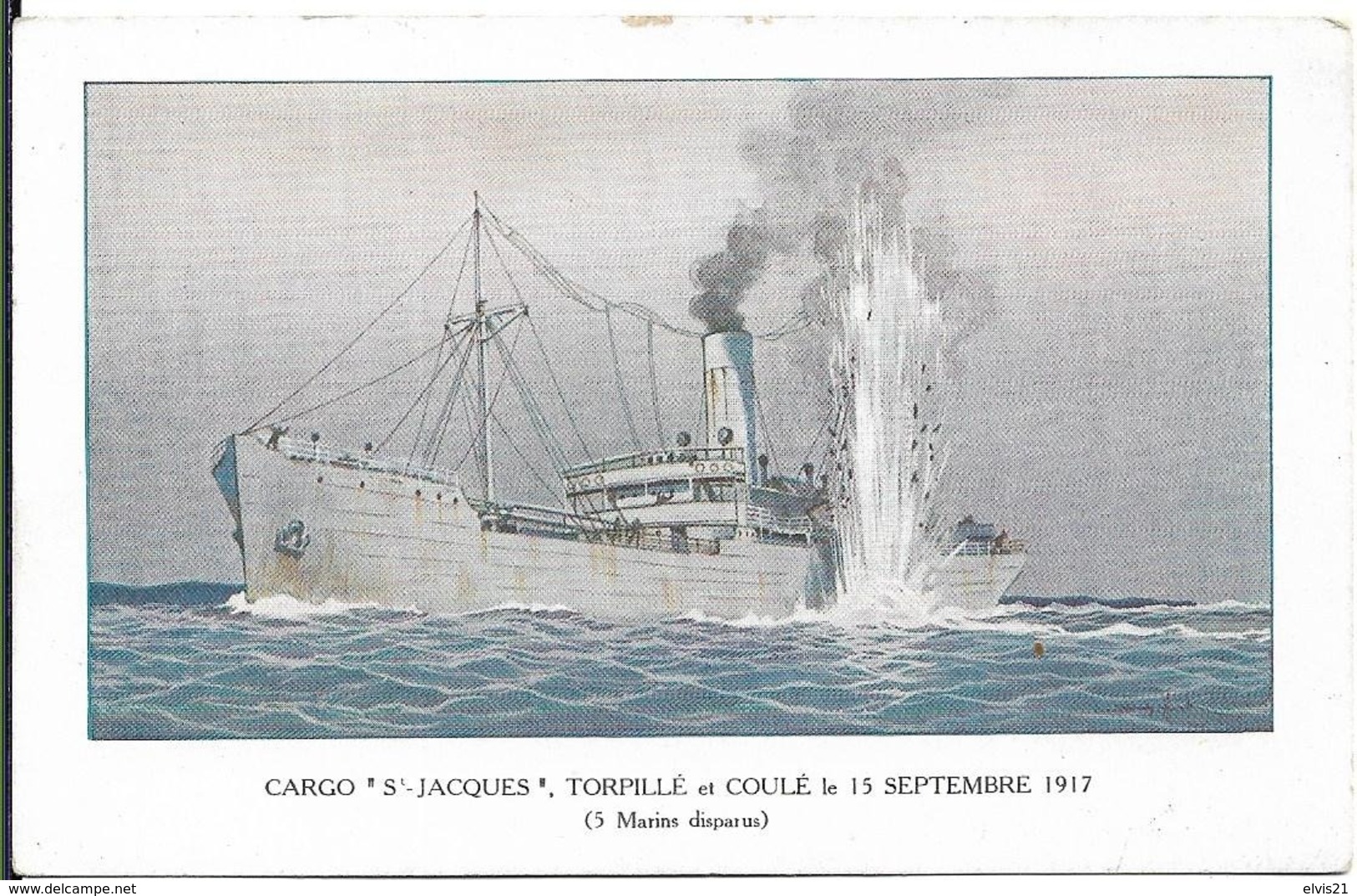 Cargo Saint Jacques Coulé En 1917 - Commercio
