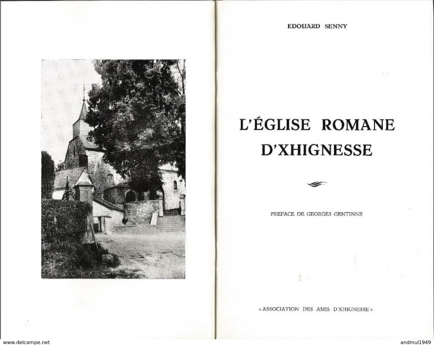 L'EGLISE ROMANE D'XHIGNESSE- Edouard SENNY - 36 Pages - Plusieurs Illustrations - Belgio