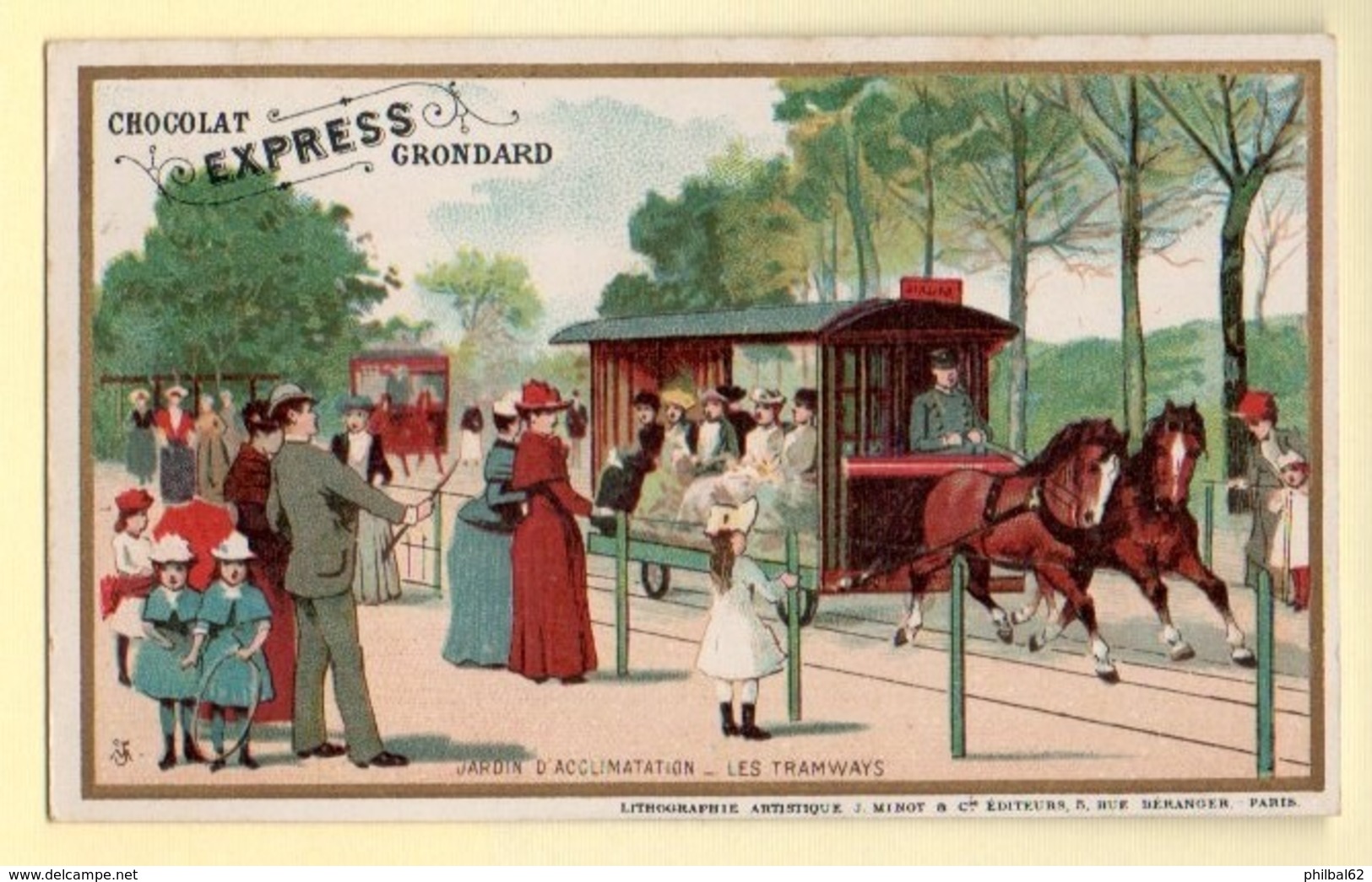 Trade Card. Chromo Chocolat Grondard. Jardin D'acclimatation, Les Tramways. Lithographie Artistique J.Minot. - Otros & Sin Clasificación