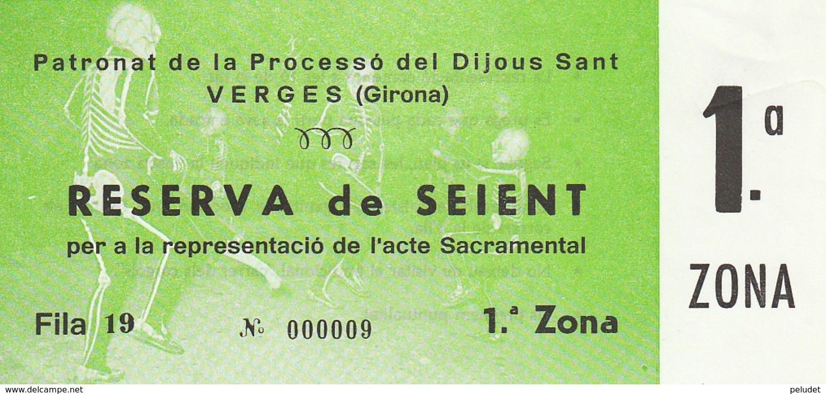 TICKET - ENTRADA / DIJOUS SANT VERGES 1991 - Holy Thursday - Tickets - Vouchers