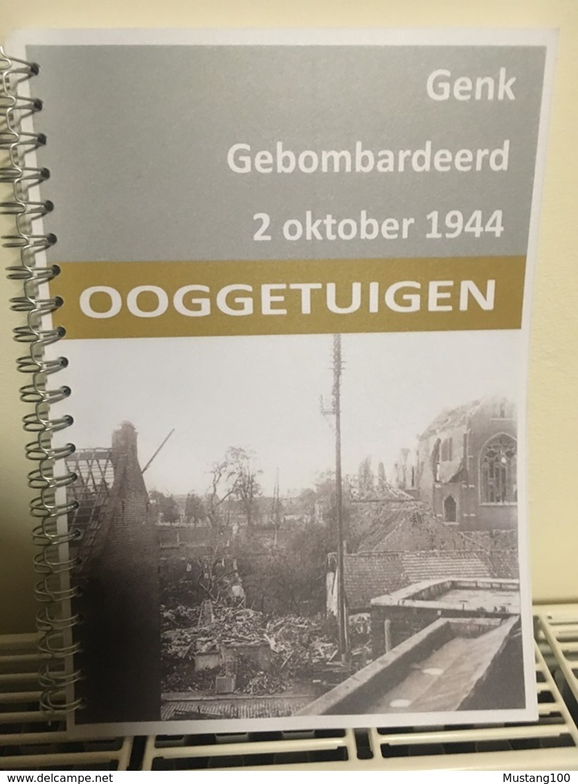 Boek : Genk Gebombardeerd 2 Oktober 1944 - Histoire