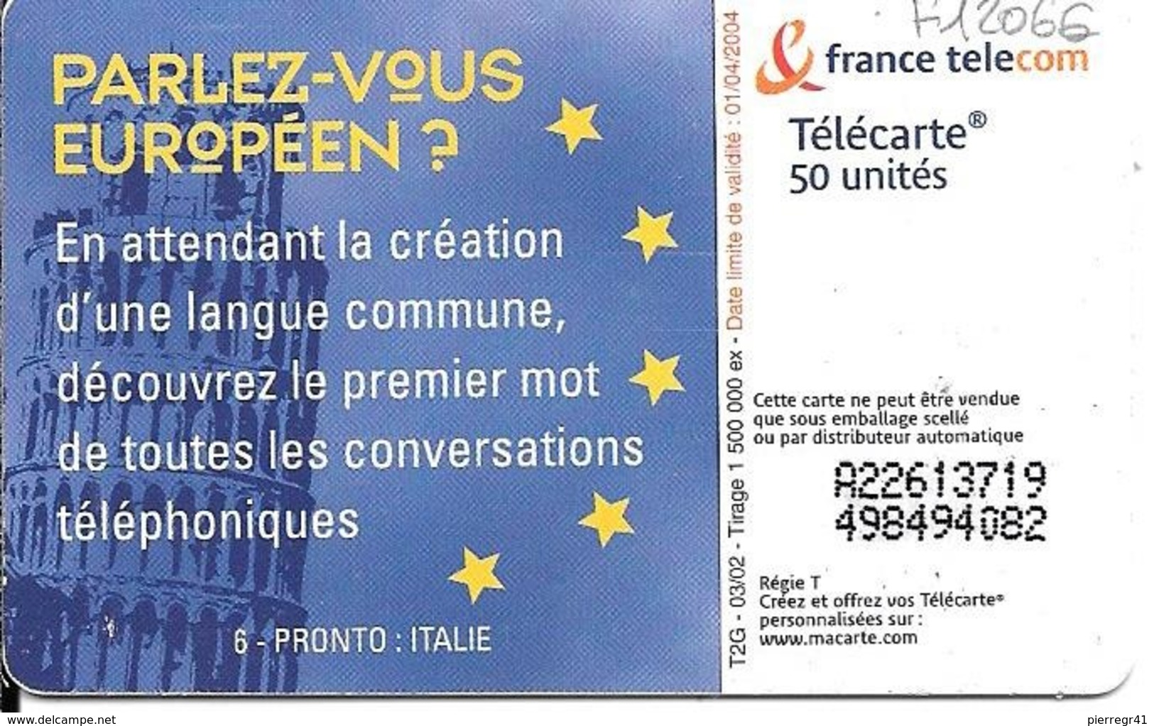 TC-PUBLIC-F1206G-50U-SO3-03/02-PARLEZ VOUS EUROPEENS-ITALIE-UTILISE-BE- - 2002