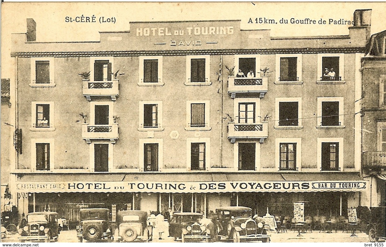 46 ST CERE HOTEL DU TOURING DAVID ET DES VOYAGEURS VOITURES A 15 KILOMETRES DU GOUFFRE DE PADIRAC - Saint-Céré