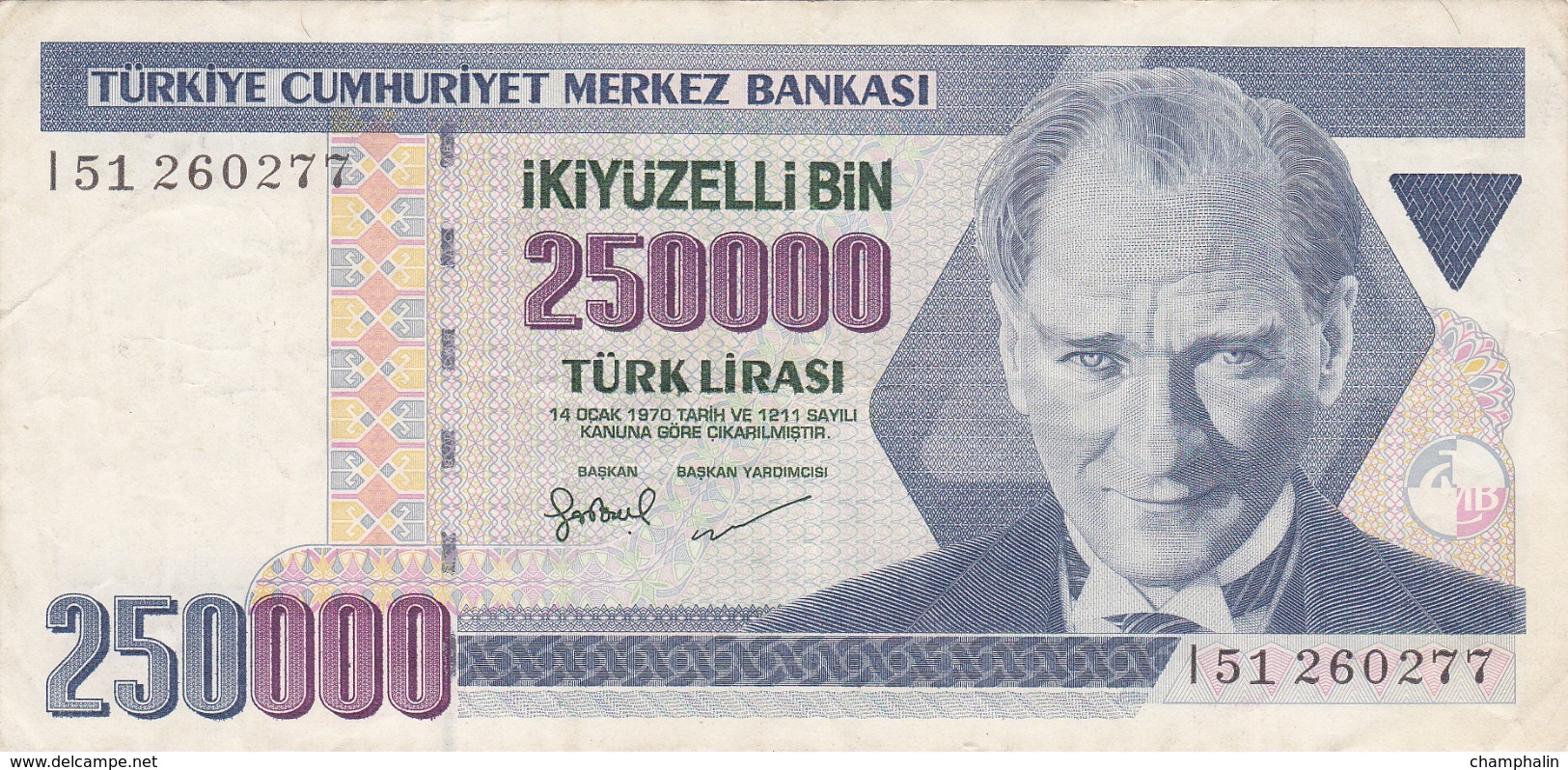 Turquie - Billet De 250000 Lira - Mustapha Kemal Ataturk - 1970 (1998) - P211 - Turkije