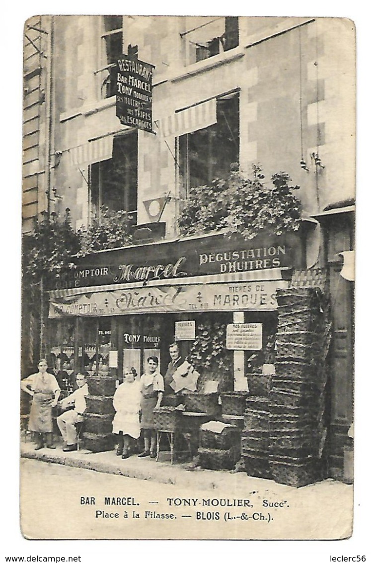 41 BLOIS BAR MARCEL Café Restaurant Huitres Succ. Tony Moulier PLACE A LA FILLASSE CPA 2 SCANS - Blois