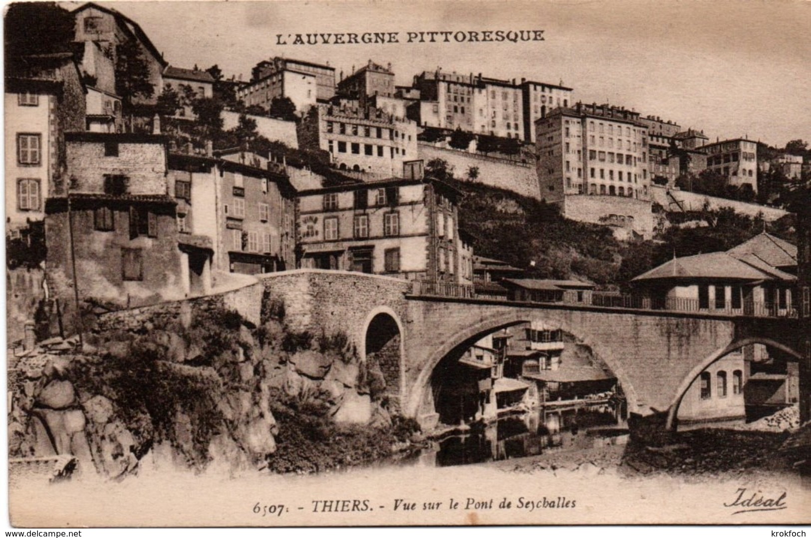Thiers 1934 - Vue Sur Le Pont De Seychalles - Idéal 6507 - Thiers