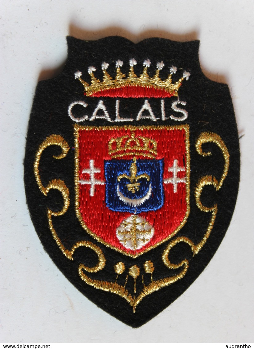 écusson Brodé Ancien Calais Armoiries Blason - Ecussons Tissu