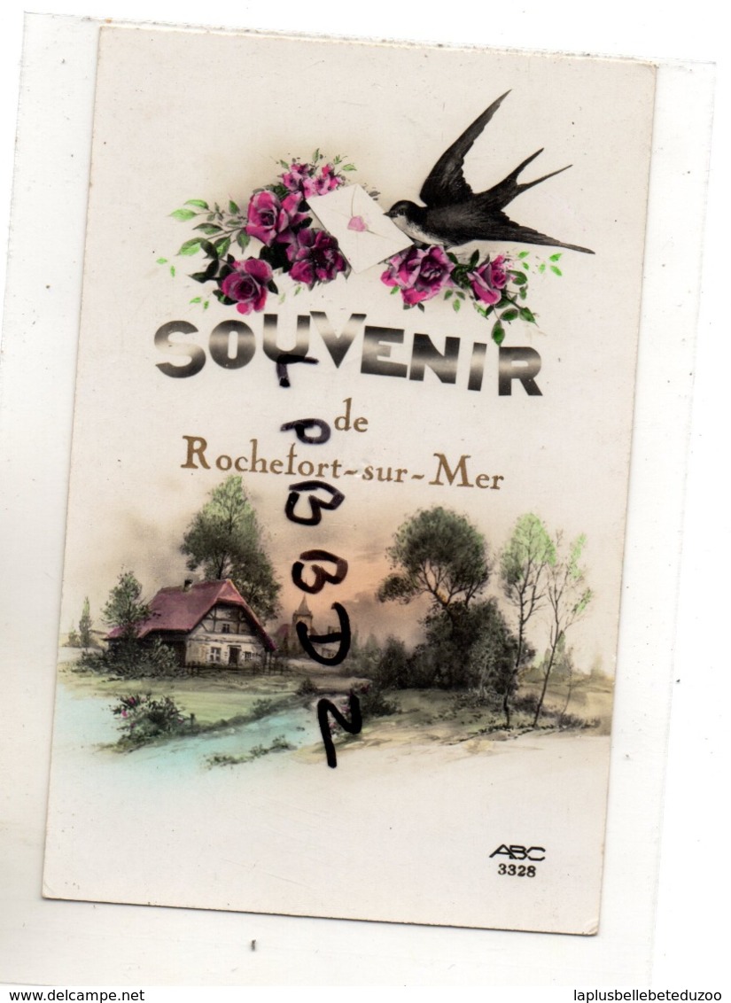 CPA - 17 - ROCHEFORT SUR MER  - Fantaisie - Souvenir De Rochefort Sur Mer - Hirondelle - Rochefort