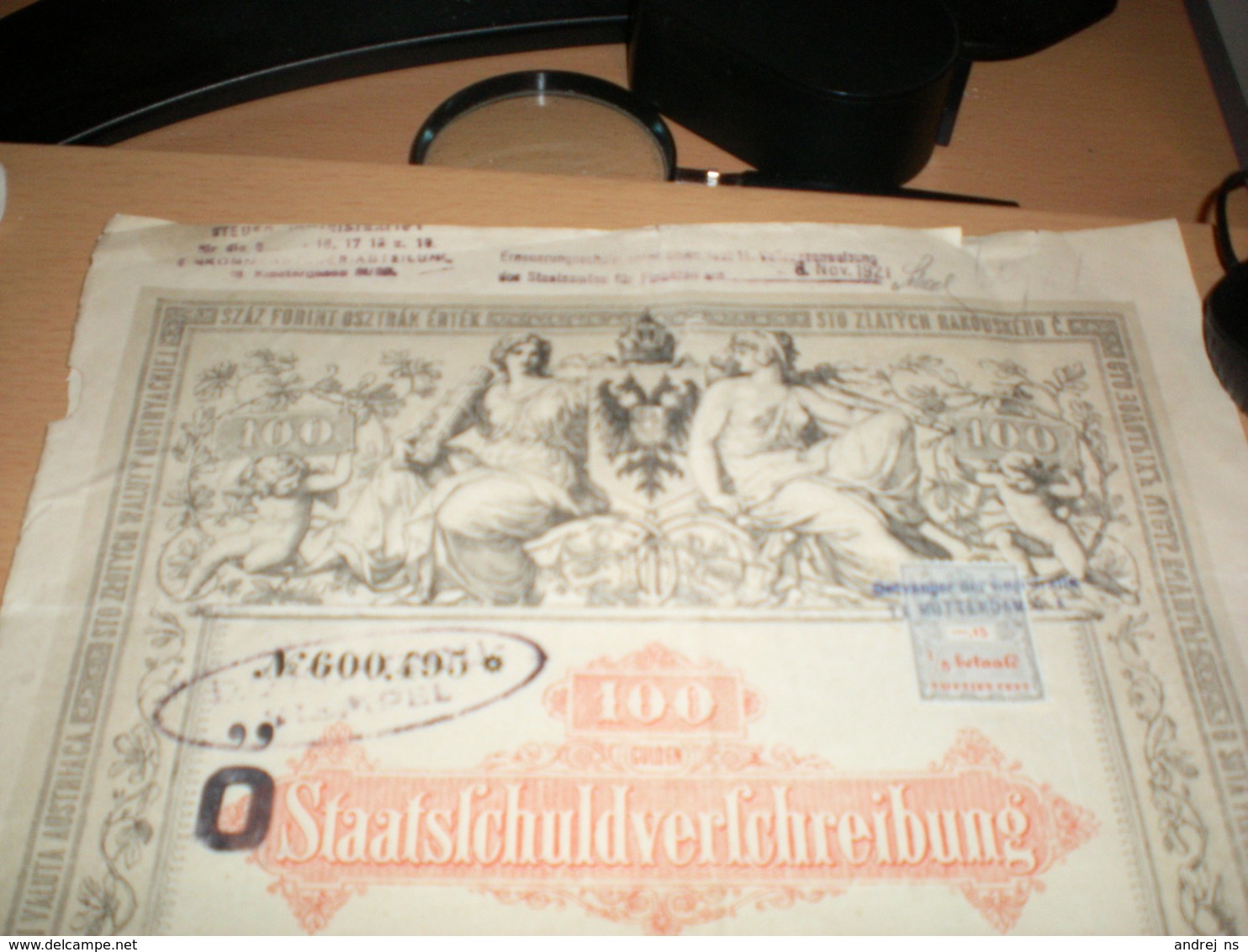 100 Gulden Staatsfchuldverfchreibung Wien 1868  Tax Stamps Vijftien Cent Rotterdam - Austria