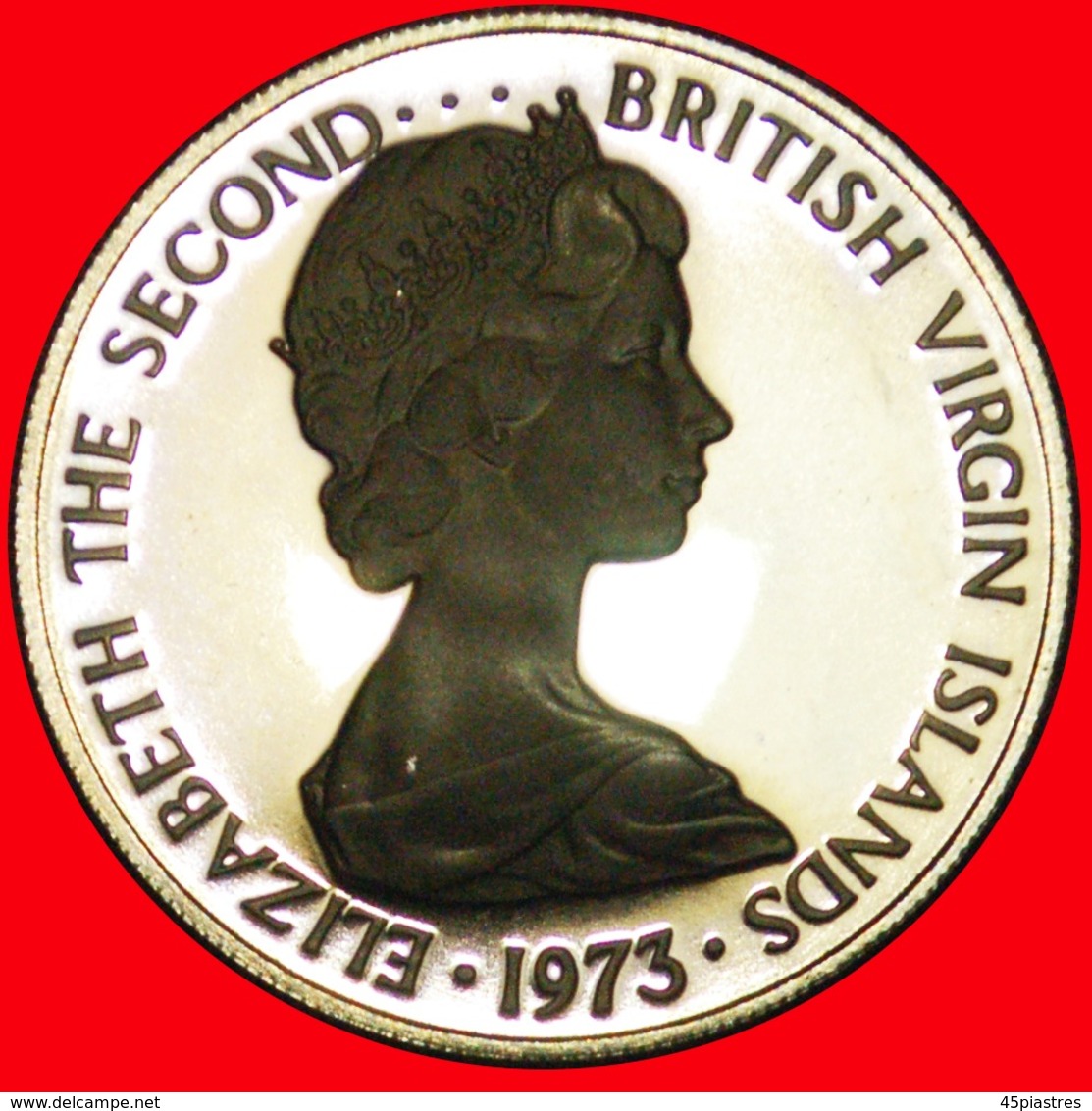 + USA: BRITISH VIRGIN ISLANDS ★ 25 CENTS 1973FM PROOF UNCOMMON! LOW START ★ NO RESERVE! - Britse Maagdeneilanden