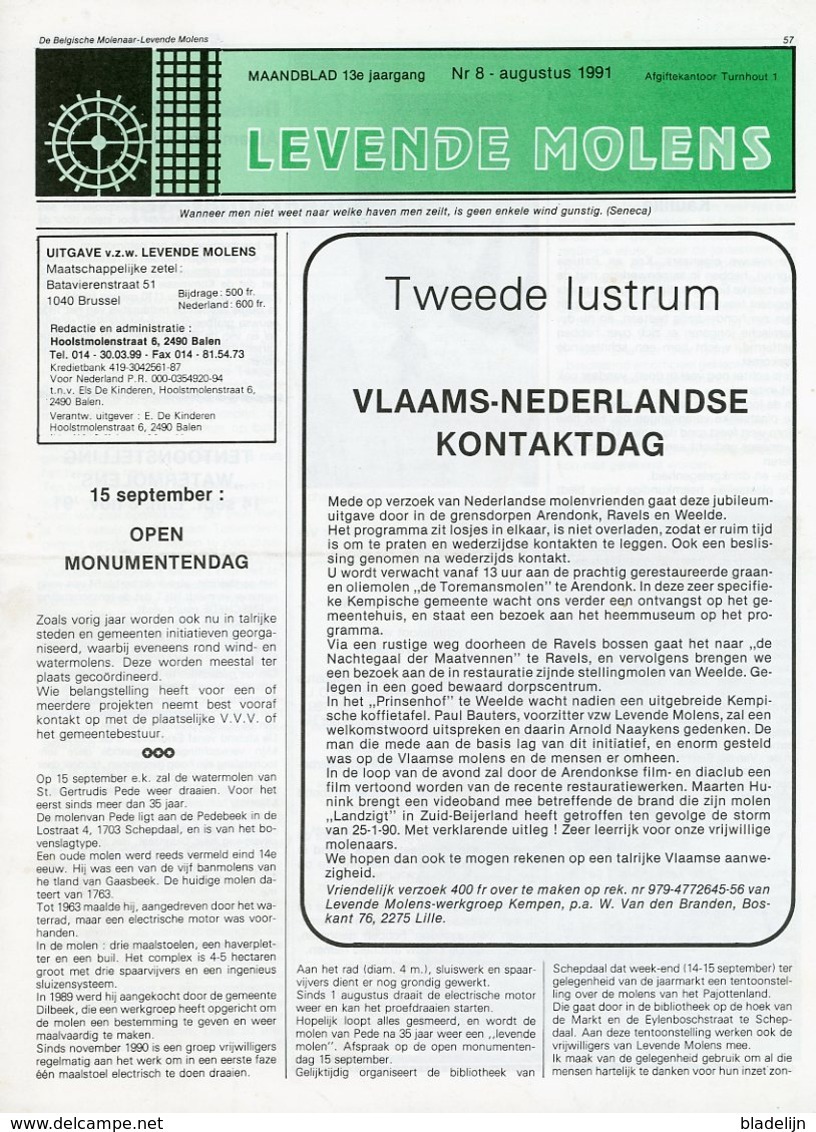 Thema: Molen, Maalderij Vlaanderen - Nummer Van LEVENDE MOLENS Augustus 1991. Tessenderlo, Wulveringem, Oerle E.a. - Andere & Zonder Classificatie
