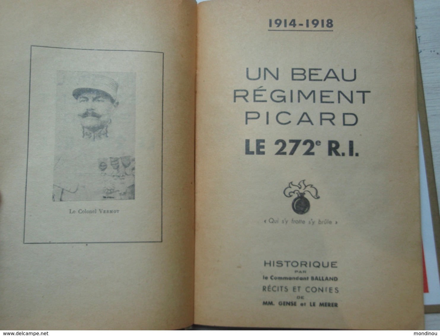 Un Beau Régiment Picard. WW1 14-18. Le 272° R.I - 1914-18