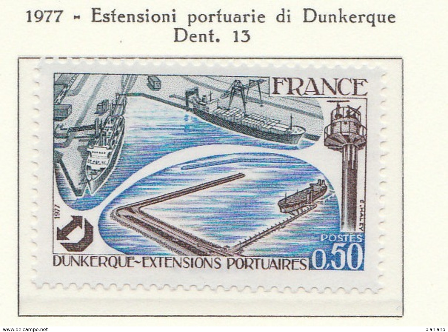 PIA - FRANCIA - 1977 : Estensione Portuale Di Dunkerque - (Yv 1925) - Marittimi
