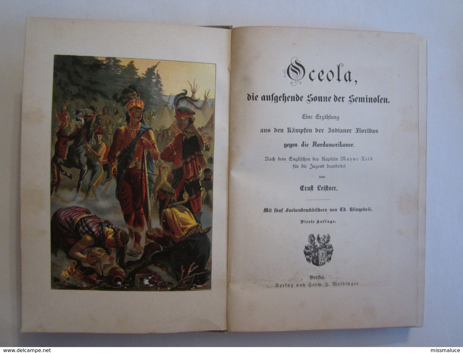 Livre Oceola Die Aufgehende Sonne Der Seminolen Berlin Cheval - Livres Anciens