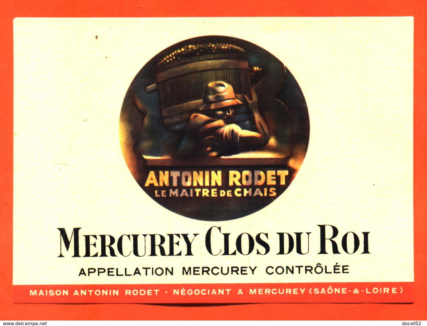 étiquette Vin De Beaujolais Mercurey Clos Du Roi Antonin Rodet à Mercurey - 75 Cl - Beaujolais