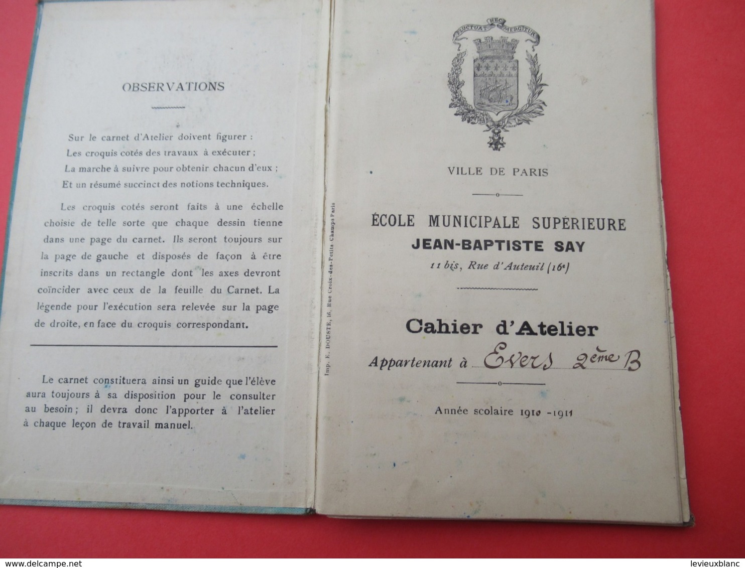 Cahier D'Atelier/RF/Ville De Paris/ Ecole Municipale Supérieure Jean-Baptiste SAY/Rue D'Auteuil/1910-1911  VPN299 - Diploma & School Reports